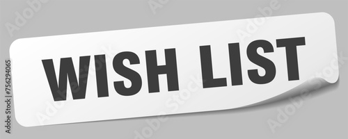 wish list sticker. wish list label