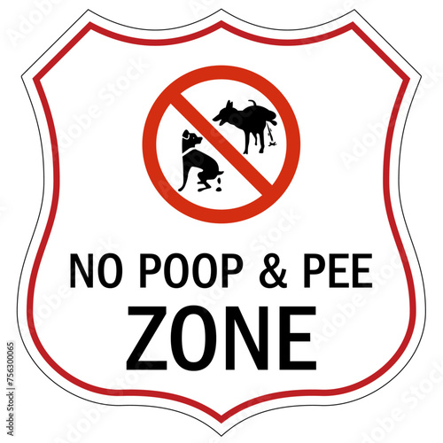 No dog poop warning sign no poop and pee zone