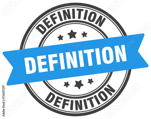 definition stamp. definition label on transparent background. round sign