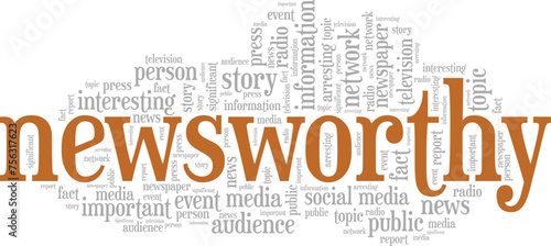 Newsworthy word cloud conceptual design isolated on white background.