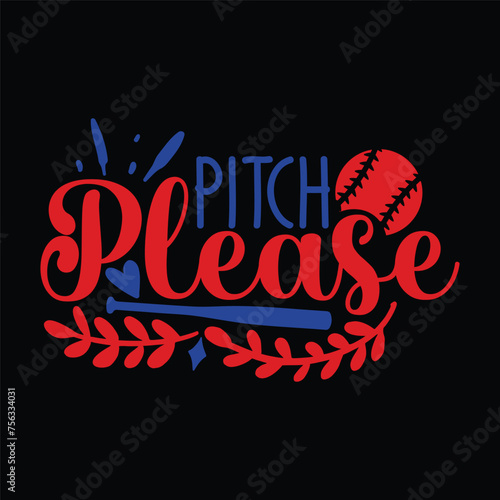 pitch please