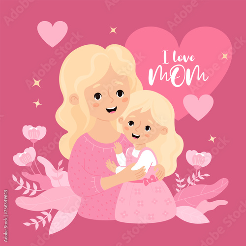 Cute happy blonde woman mother with her daughter on pink background. Holiday postcard with Mothers confession and congratulations. Vector illustration