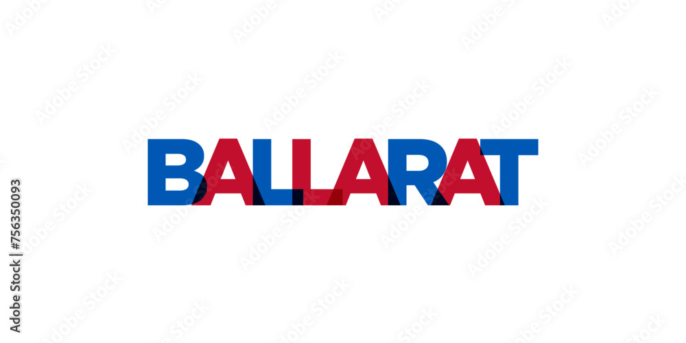 Ballarat in the Australia emblem. The design features a geometric style, vector illustration with bold typography in a modern font. The graphic slogan lettering.