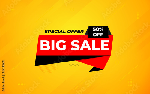 Big sale banner. Special offer price label design. Product discount festival tag design. Super Sale pormotion banner template. Flat sale Vector Illustration.
