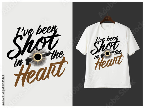 I've been shot in the heart  vector t shirt design art vector t shirt design veteran vector t shirt desi