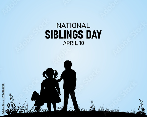 National Siblings Day. 10 April. Holiday concept. Template for background with banner, poster and card. Vector illustration.