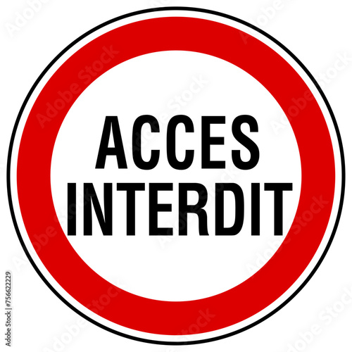Panneau acces interdit 1