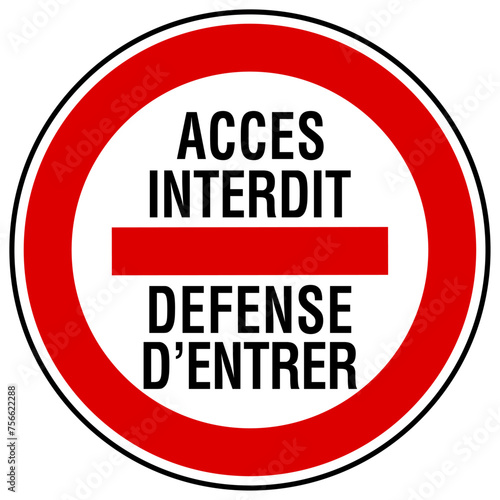 Panneau acces interdit 3