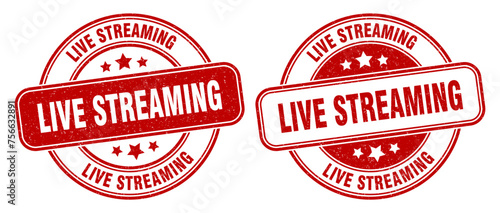 live streaming stamp. live streaming label. round grunge sign