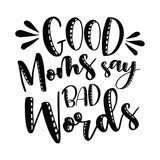 good moms say bad words