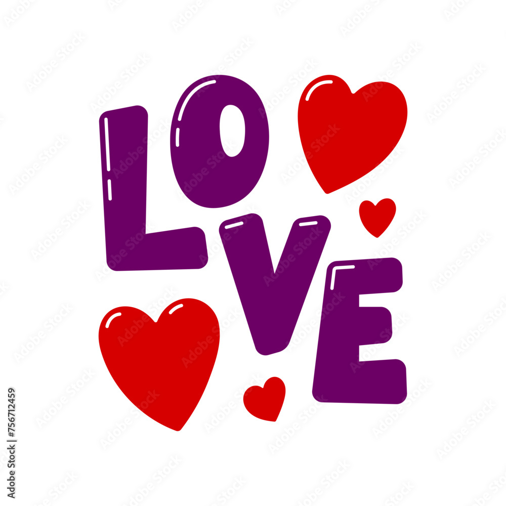 The word love and hearts. Lettering, text. Colored silhouette. Front view. Vector simple flat graphic hand drawn illustration. Isolate. Texture.