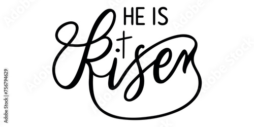 He is risen, text with a simple minimalist inscription, black silhouette on a transparent background, vector drawing for the holiday of Easter.