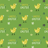 Seamless pattern with cartoon chickens and happy easter lettering on green background. Modern flat cute background. Vector illustration