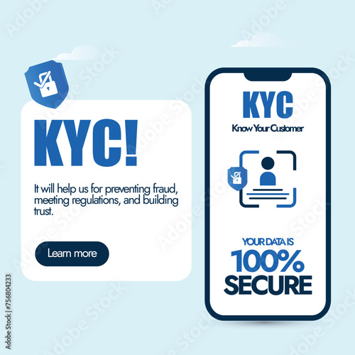 KYC. Know your customer or client importance awareness banner with a mobile phone screen to promote KYC to keep data safe and secured from any fraud. Business safety measures advertising banner idea.