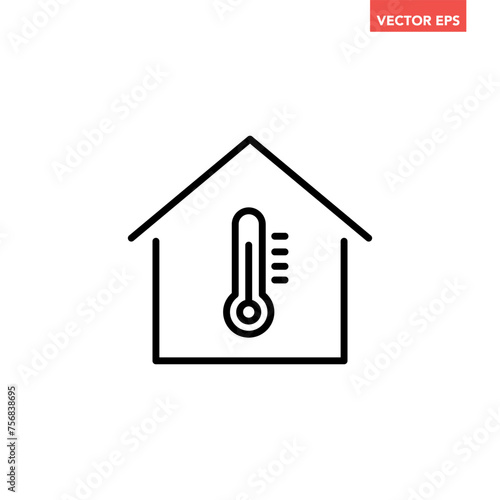 Black single home thermostat line icon, simple house temperature flat design pictogram vector for app logo ads web webpage button ui ux interface elements isolated on white background