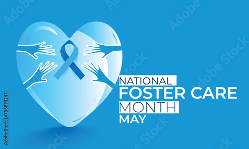 National Foster Care Month. background, banner, card, poster, template. Vector illustration.