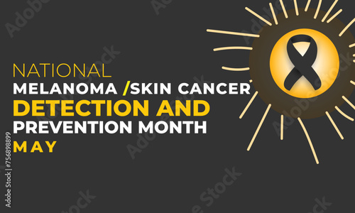 National melanoma and skin cancer detection and prevention month. background, banner, card, poster, template. Vector illustration.