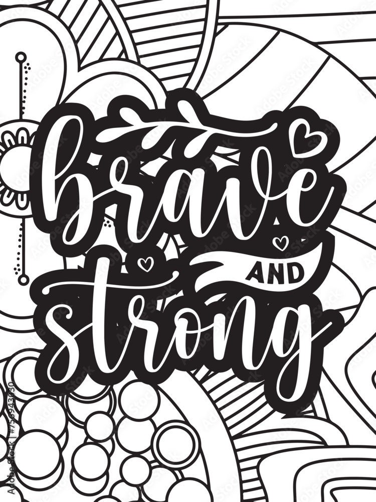 Strong-Woman Quotes Coloring pages. All these designs are unique Coloring pages for adults and kids Vector Illustration.