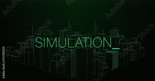Image of simulation text over digital city
