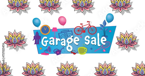 Image of garage sale text over blue banner and flowers on white background