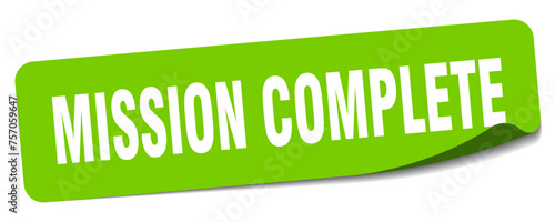 mission complete sticker. mission complete label