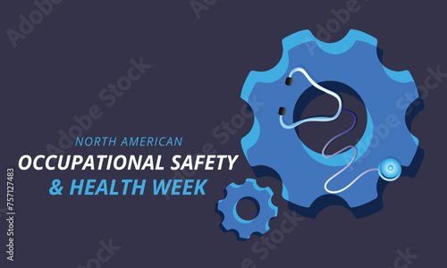 North American Occupational safety and health week. background, banner, card, poster, template. Vector illustration.