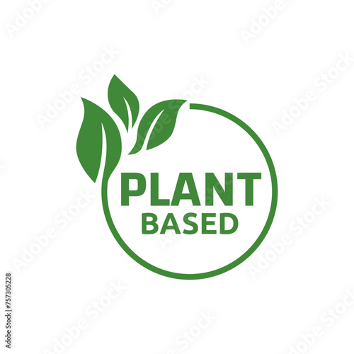 Plant based label. with leaf icon. Vector illustration isolated on white background
