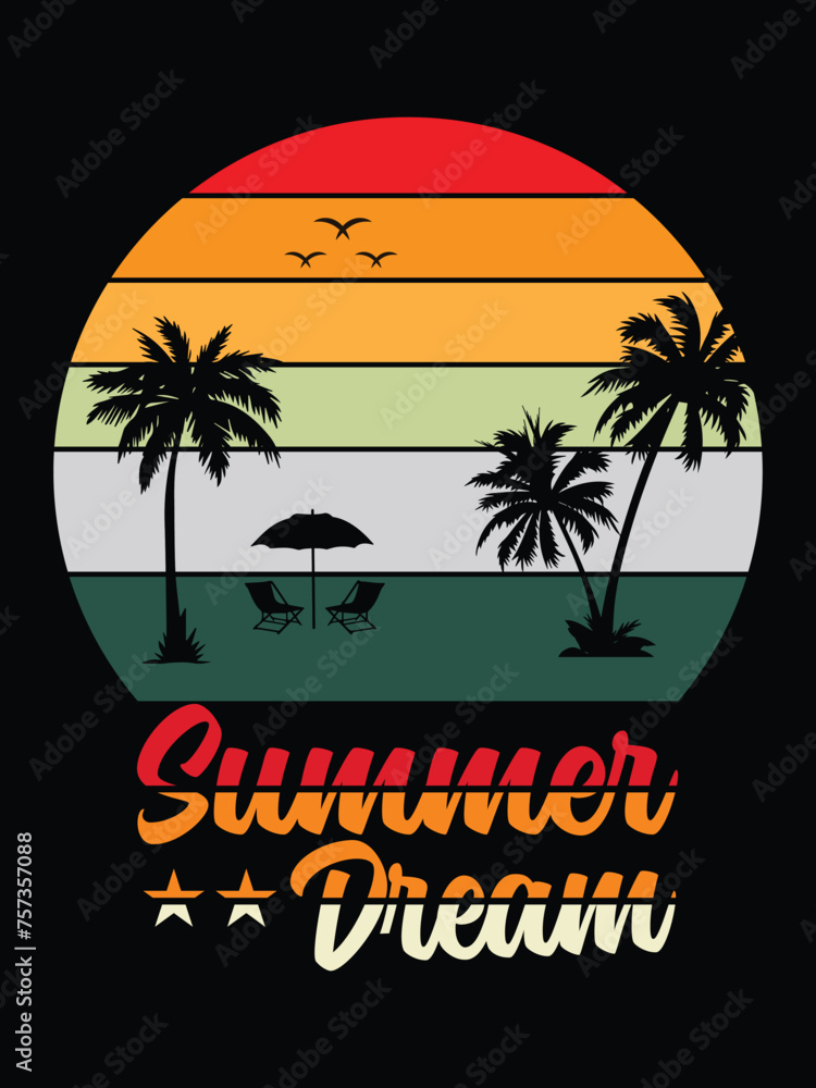 Summer Dream T-shirt Designs Vector