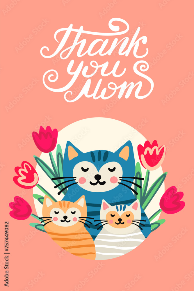Lattering Thank you Mom. Mother cat with kittens and flowers