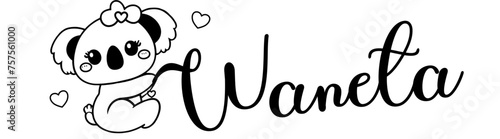 Waneta - black color - name written - Word with Koala kawaii for websites, baby shower, greetings, banners, cards,, t-shirt, sweatshirt, prints, cricut, silhouette, sublimation	