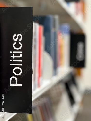 Politics sign on a political books shelf