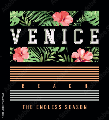 Colorful vector illustration of floral, stripes and text alluding to Venice and summer. Art for print on t-shirts, posters and etc ...
