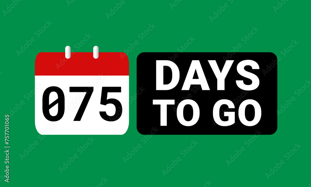 75 days to go last countdown. seventy five days go sale price offer promo deal timer, 75 days only 75 days to go last countdown. seventy five days go sale price offer promo deal timer, 75 days only