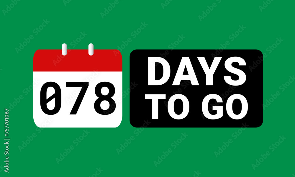 78 days to go last countdown. seventy eight days go sale price offer promo deal timer, 78 days only 78 days to go last countdown. seventy eight days go sale price offer promo deal timer, 78 days only