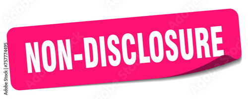 non-disclosure sticker. non-disclosure label