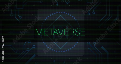 Image of metaverse text, circuit board and data processing