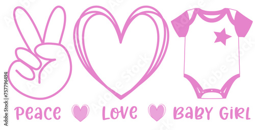 Peace, love, baby boy - body, heart, hand -Pink color - newborn clothing - word - Birth vector graphics for greeting cards, accessories, baby shower,, sweatshirt, prints, cricut,, sublimation
 photo