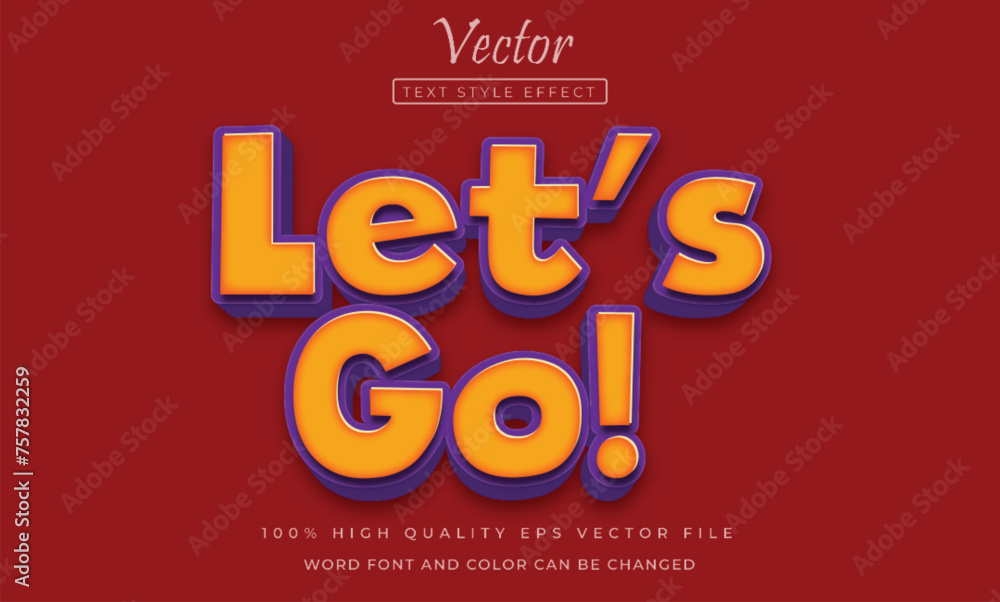 Lets go text effect editable cartoon text style Lets go text effect editable cartoon text style