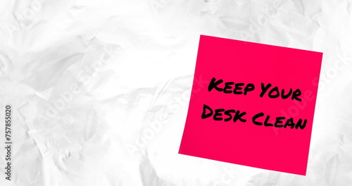 Image of keep your desk clean text over shapes