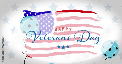 Composition of happy veterans day text and blue balloons, over stars and american flag