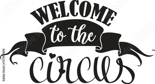 Welcome to the circus