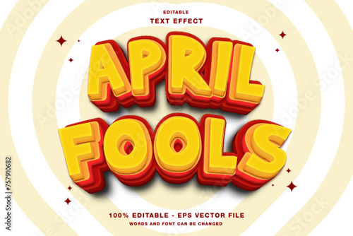 April Fools 3D Editable Text Effect Template Style Premium Vector