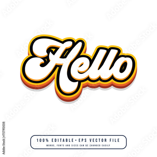 Hello text effect vector. Editable college t-shirt design printable text effect vector 
