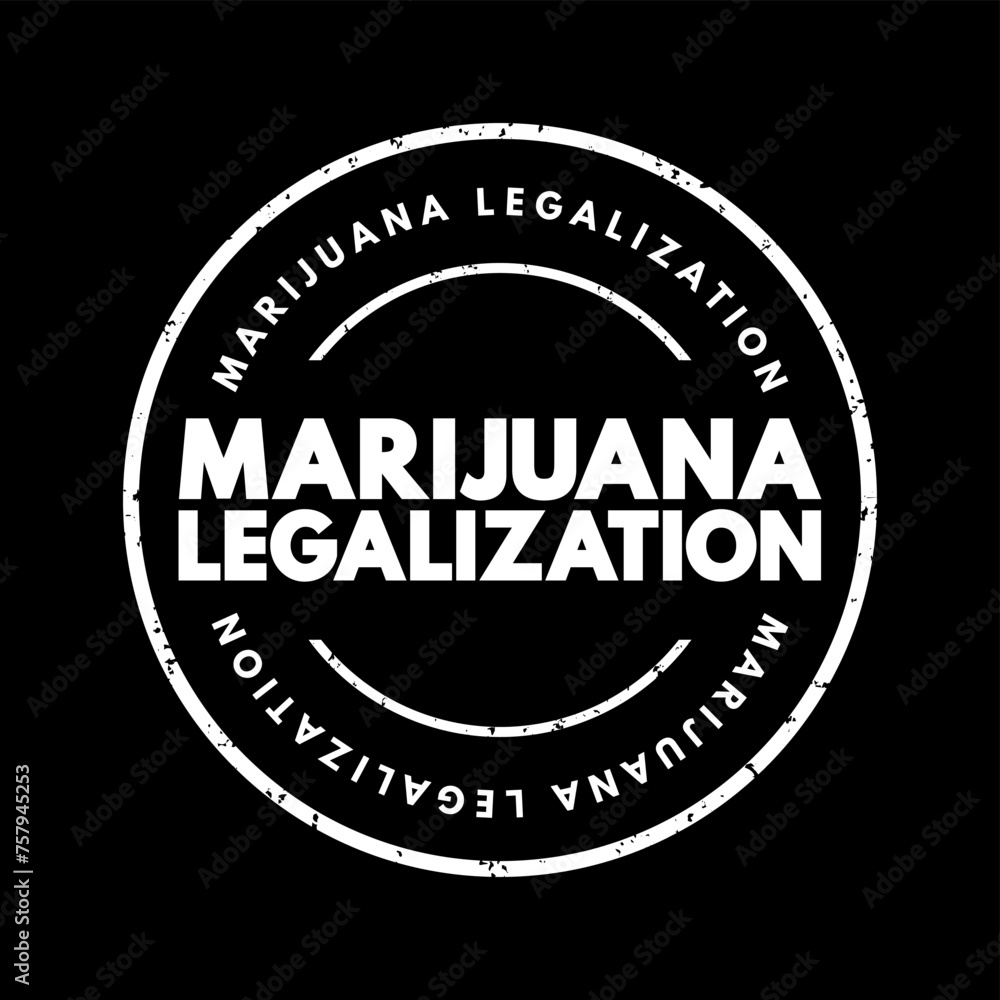 Marijuana Legalization text stamp, concept background
