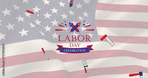 Image of labor day celebration text over tools and american flag
