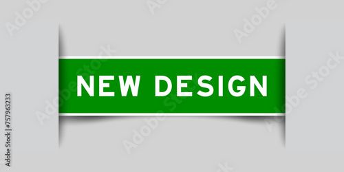 Green color square label sticker with word new design that inserted in gray background