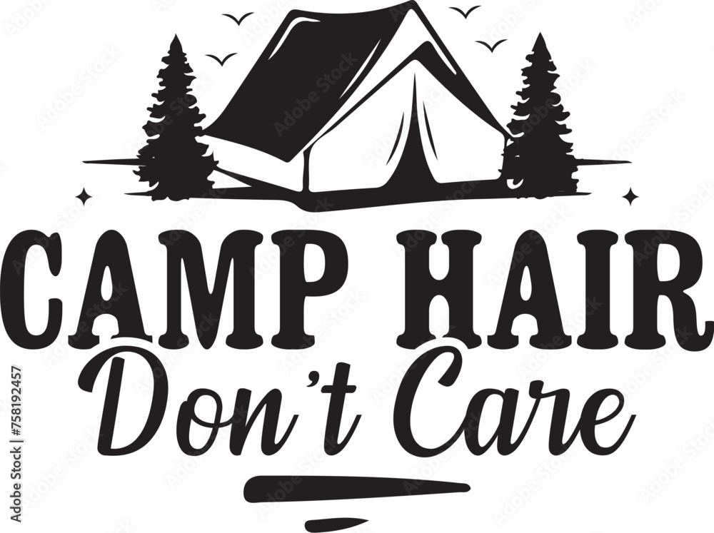 Camping svg and t-shirt design