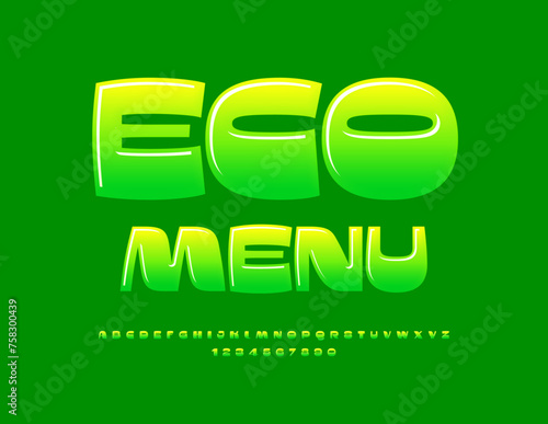 Vector trendy concept Eco Food. Cool Green Font. Modern Glossy Alphabet Letters und Numbers.