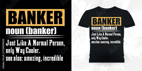 Funny Loan Officer Retro Vintage Banker T-shirt Design