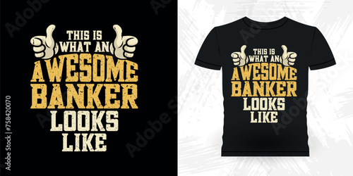 Funny Loan Officer Retro Vintage Banker T-shirt Design